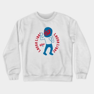 LUCHA LIBRE#133 Crewneck Sweatshirt